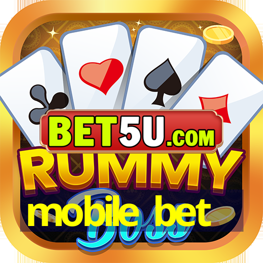 mobile bet